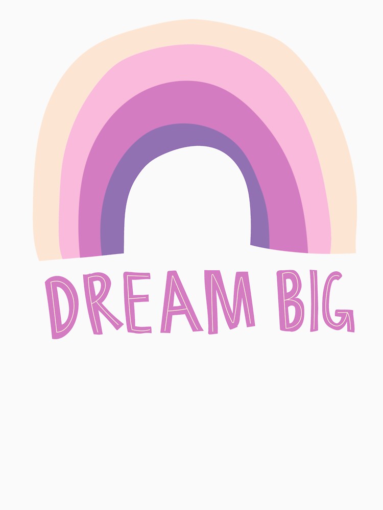 Dream Big Rainbow by ashdenent