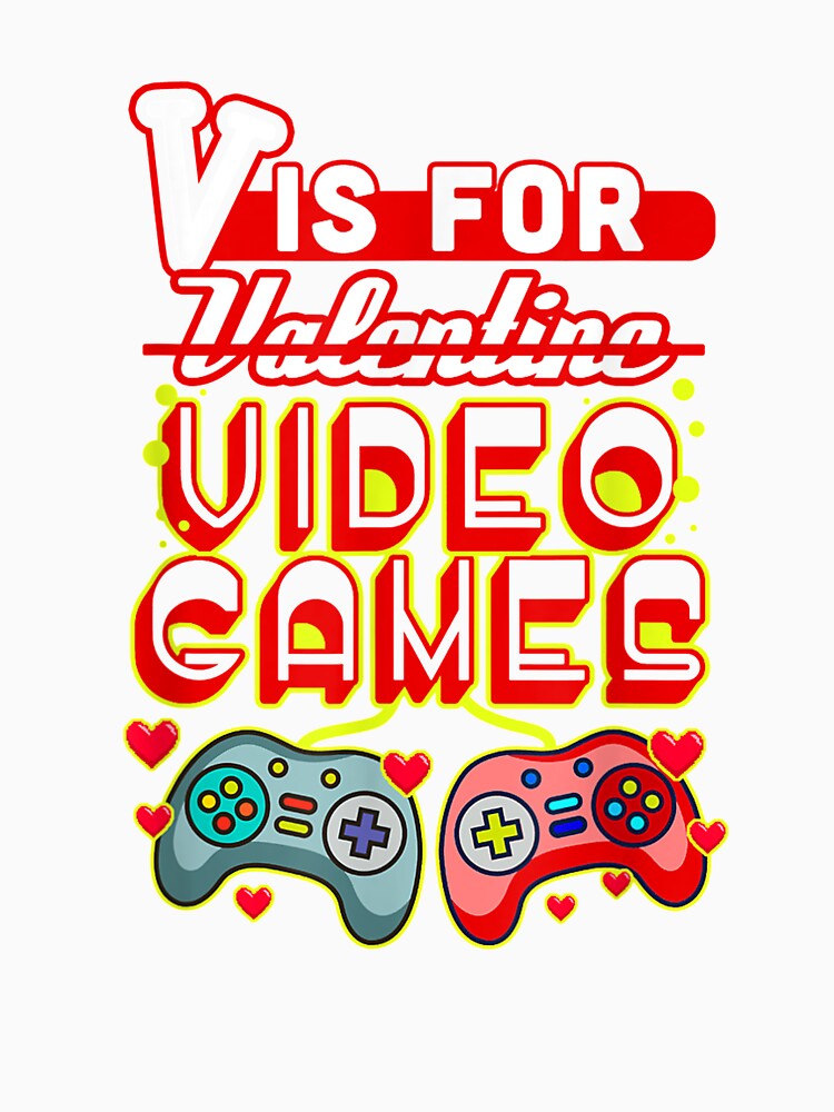 V Is For Valentine Video Games Funny Valentine For Gamers by ninapfvu