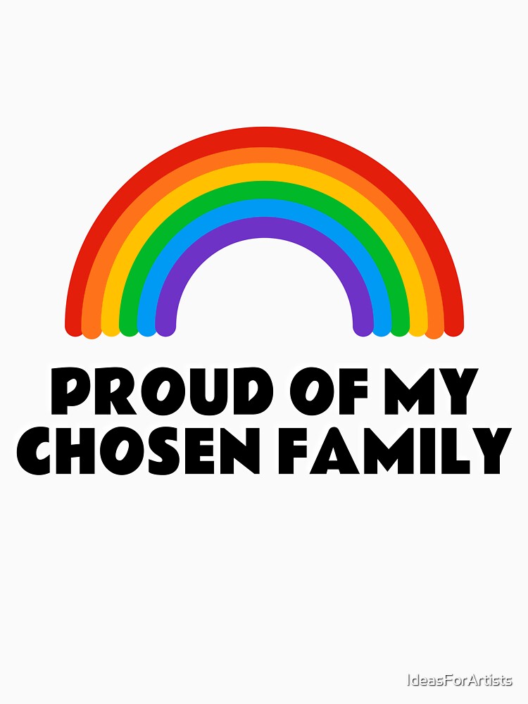 Chosen family LGBTQ Pride by Inspirationmotivation