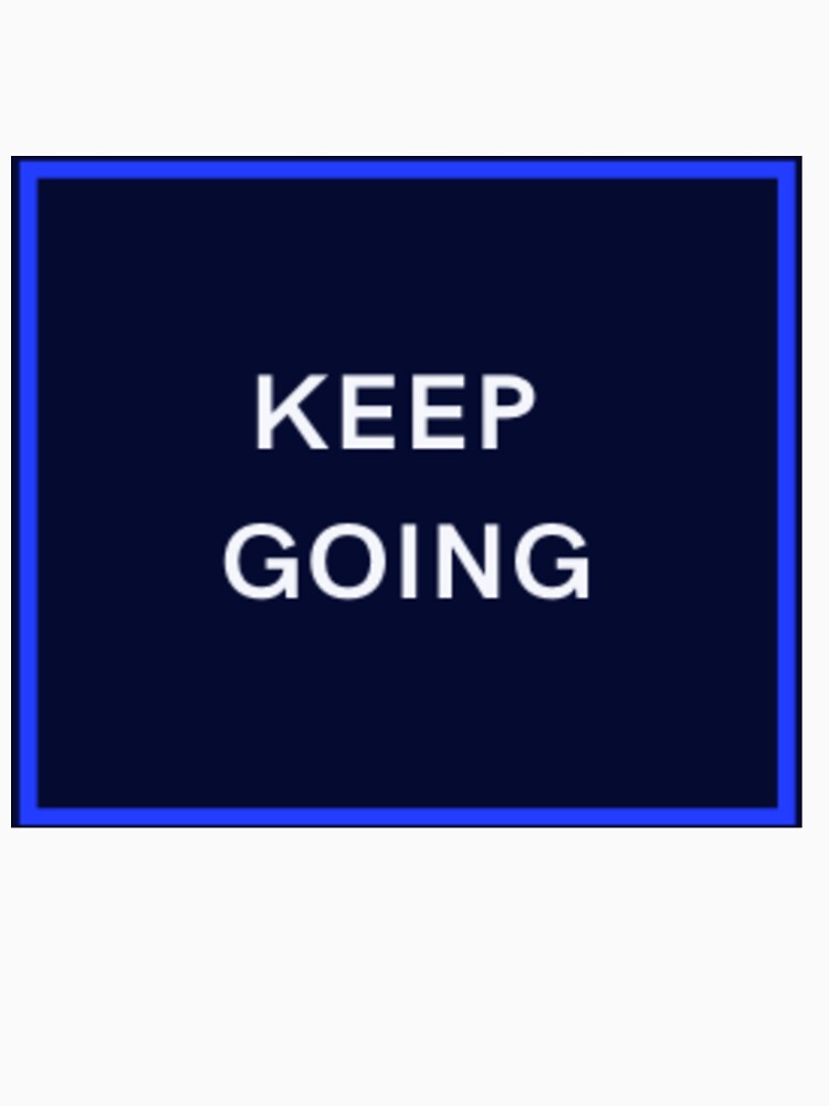 KEEP GOING by younesyassine