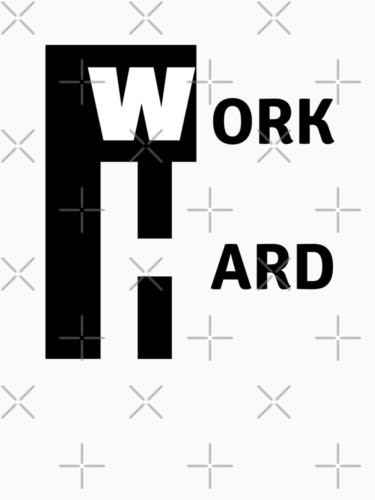 Work Hard by Rayan-Himalaya