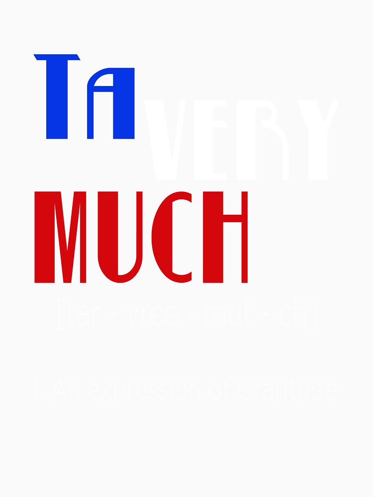 Ta Very Much by BossyBrit