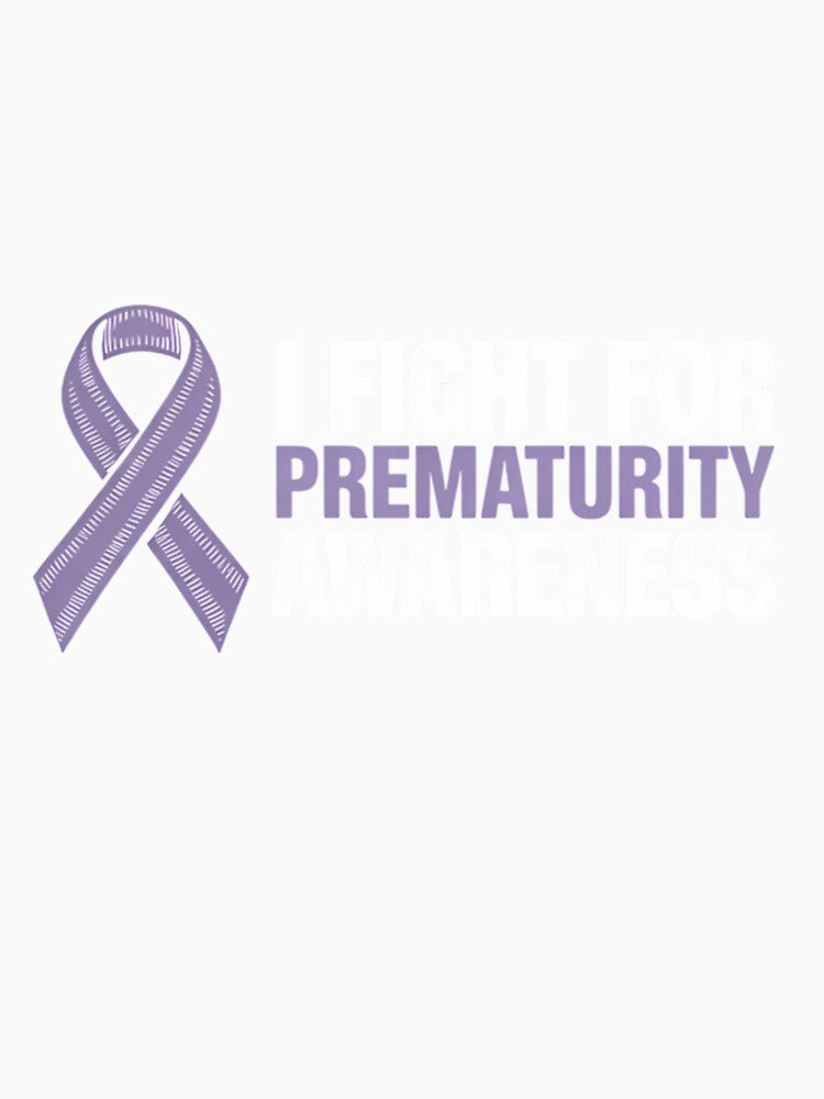 I Fight For Prematurity Awareness by BlassmausArt