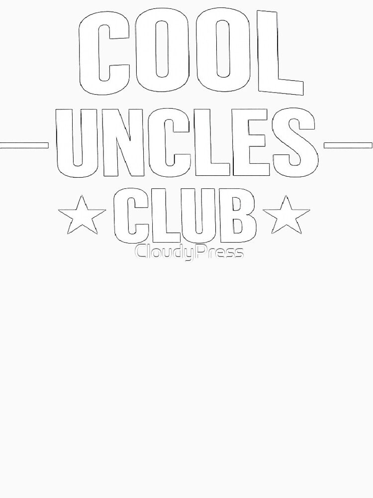 Uncles Club,New Uncle by CloudyPress