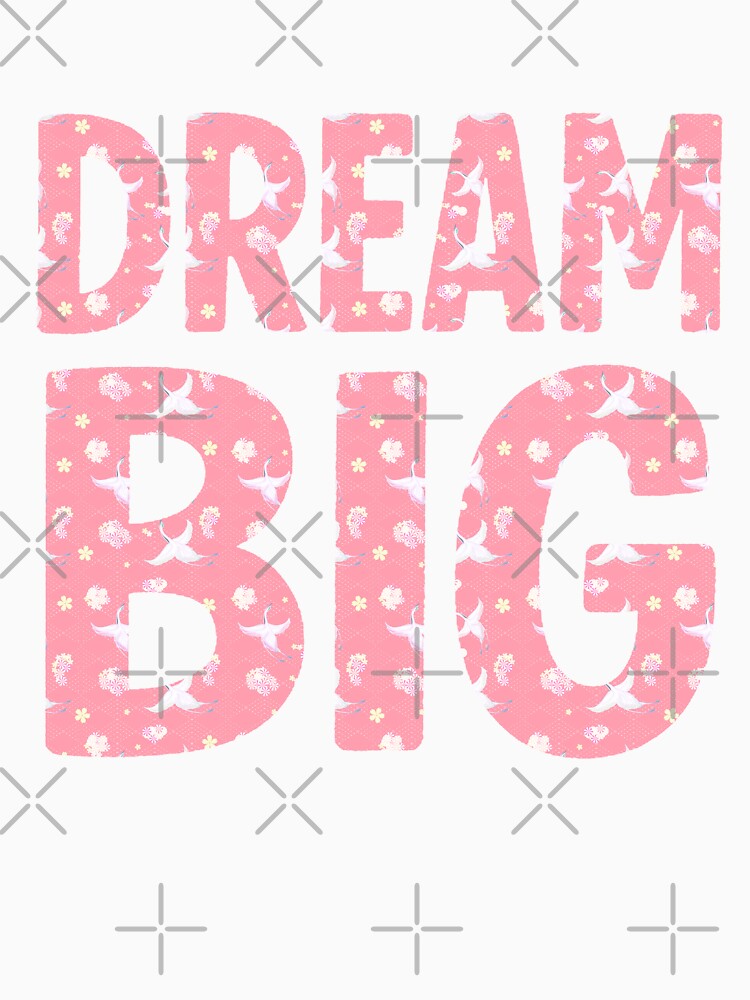 Dream Big Pink by FarieArt