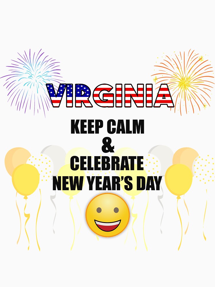 Virginia Keep Calm & Celebrate New Year Day | Virginia Edition by BestBash