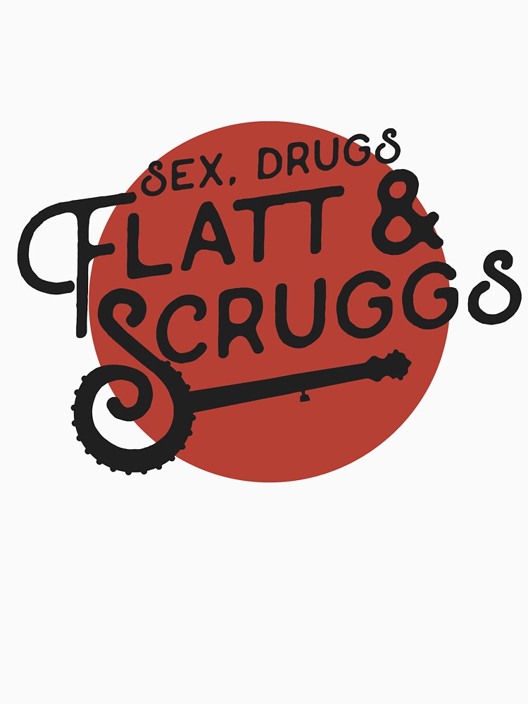 Sex, Drugs, Flatt & Scruggs - Bluegrass Tee by giantstepdesign