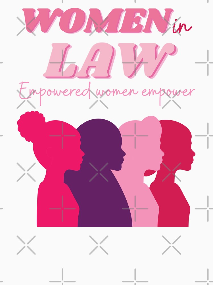 women in law by annoying-shirts