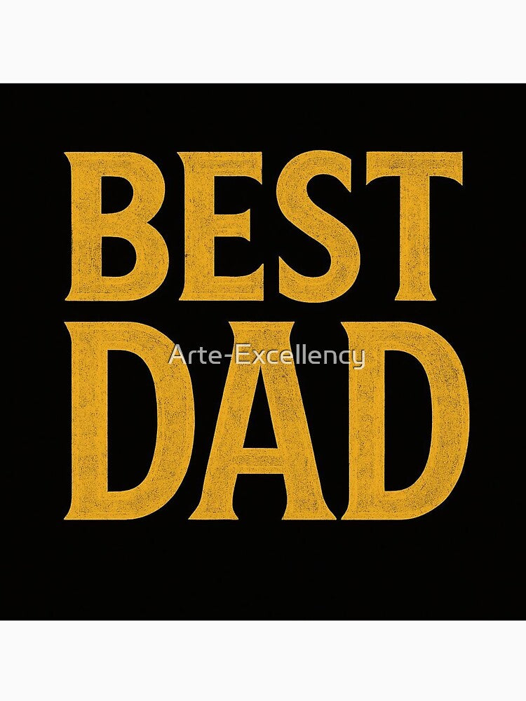 Best Dad Ever | Punny Pride Tee by Arte-Excellency