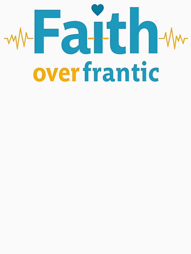 Faith Over Frantic Christian Calm Design by Pastor Reeves Studio