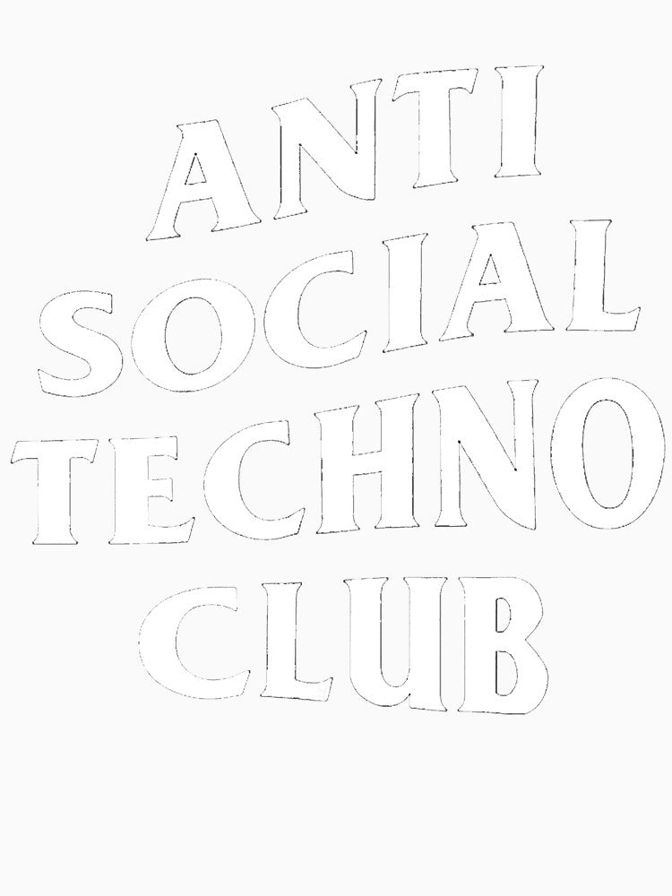 Anti Social Techno Club by DresedInJoy