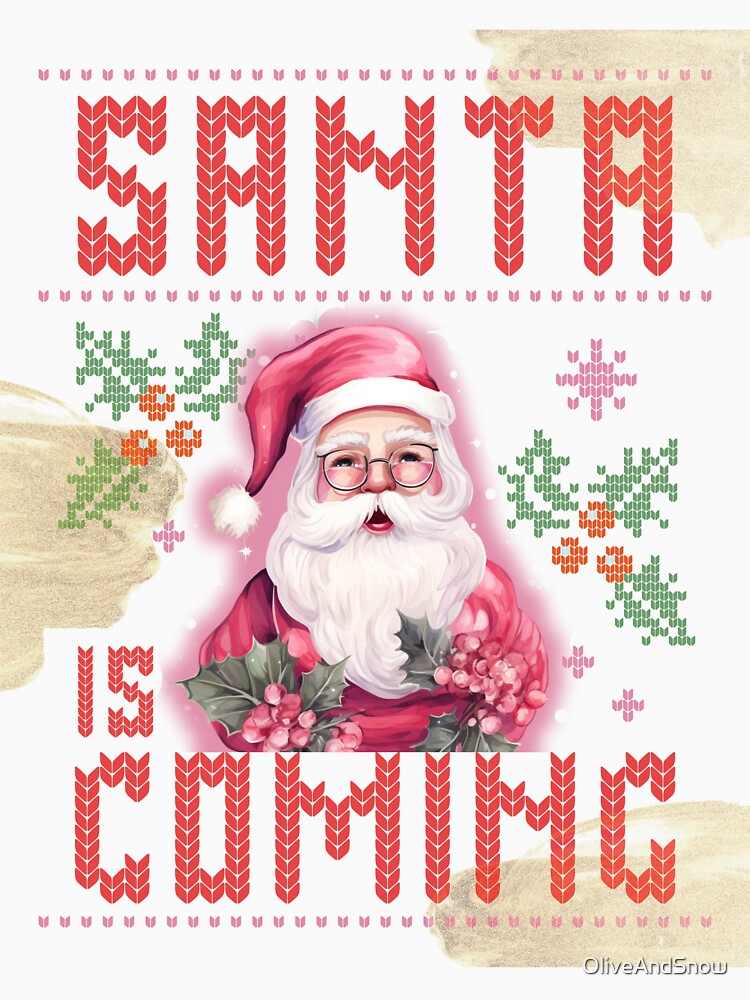 Christmas Sweater Pink Santa Santa Claus Is Coming Pink Christmas Santa Claus Movie by OliveAndSnow