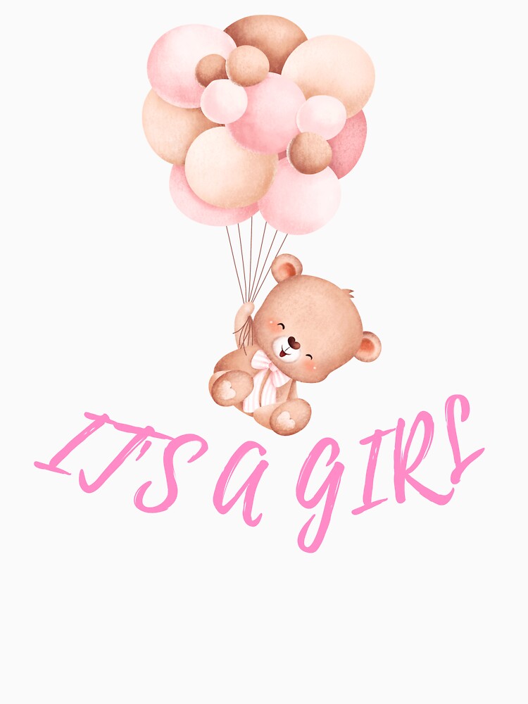 It's a Girl Cute Teddy Bear Holding Balloons by BoomBoomBaby