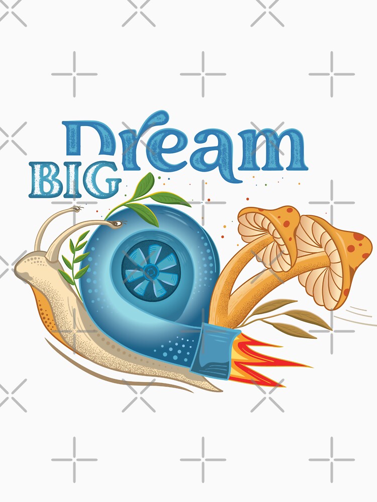 Dream big by Tara Light