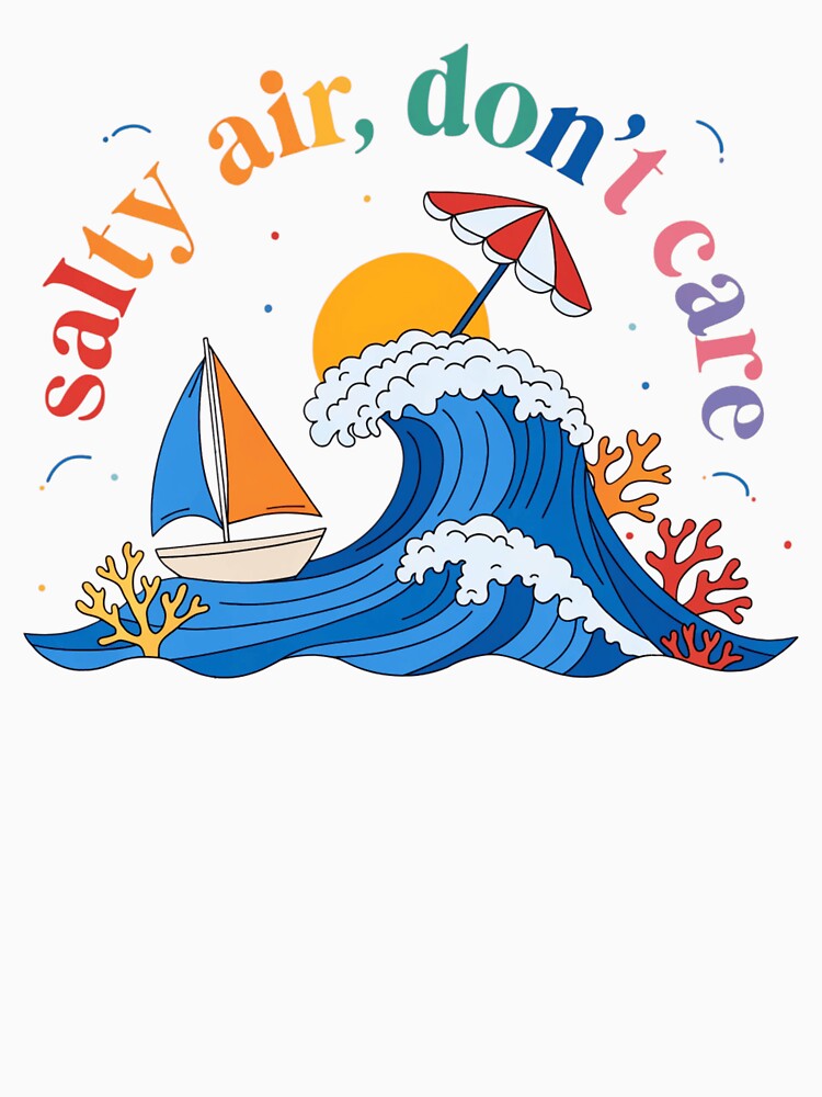 Salty Air Dont Care Beach T-Shirt | Summer Vacation Tee | Ocean Wave Graphic Shirt | Coastal Aesthetic | Cute Beach Lover Gift by cappabma1