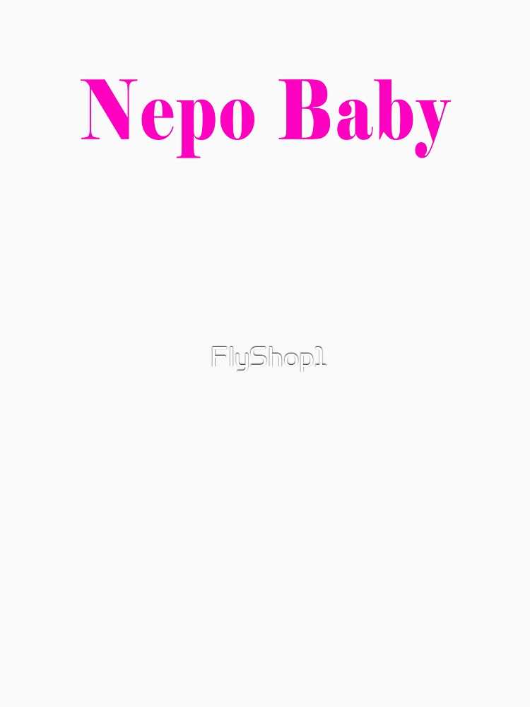 Nepo Baby Cool Vintage by FlyShop1