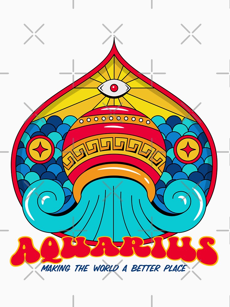 Making The World A Better Place Aquarius by Harmonick-Tees