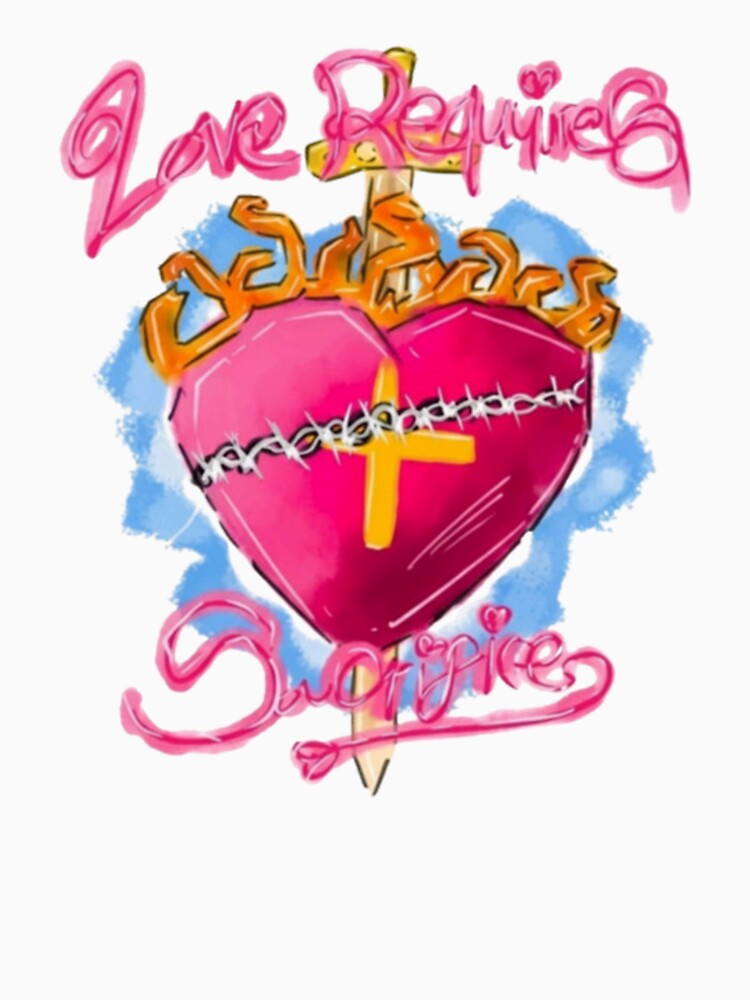 Love Requires Sacrifice – Faith and Healing by cacaScorner