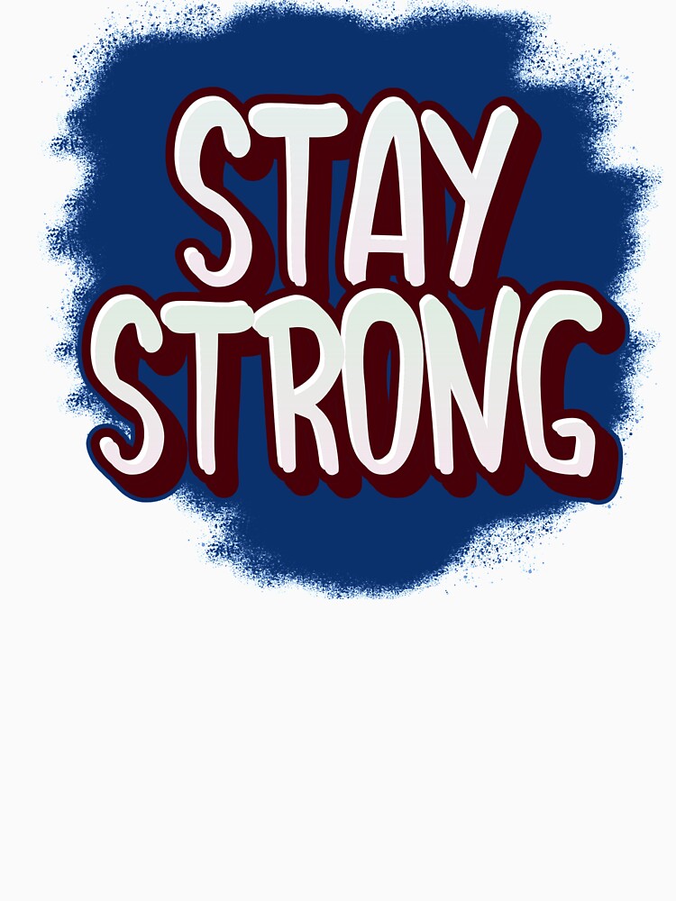 stay strong by vesnavesna