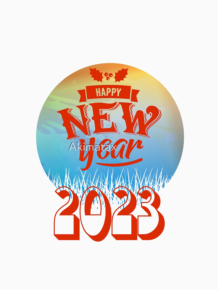 Happy New Year 2023 by Akimatax ✯✯✯✯✯