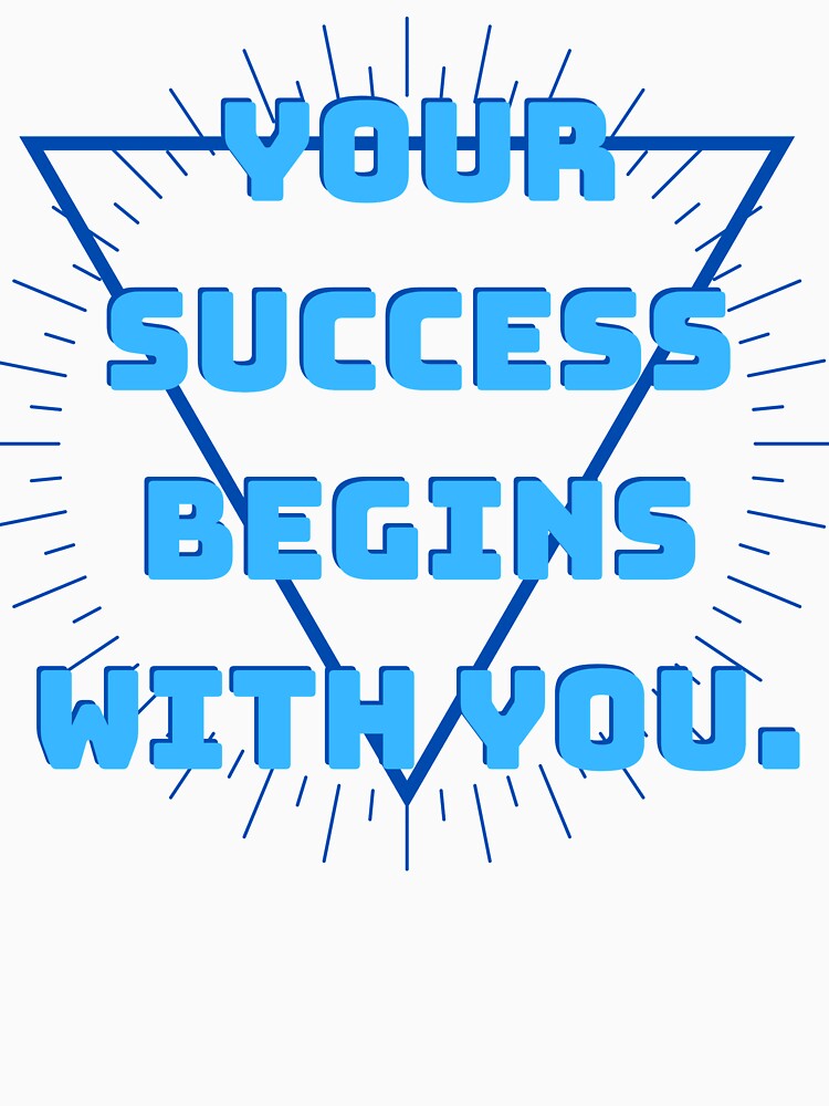 Your Success Begins With You! by WinnerCircle