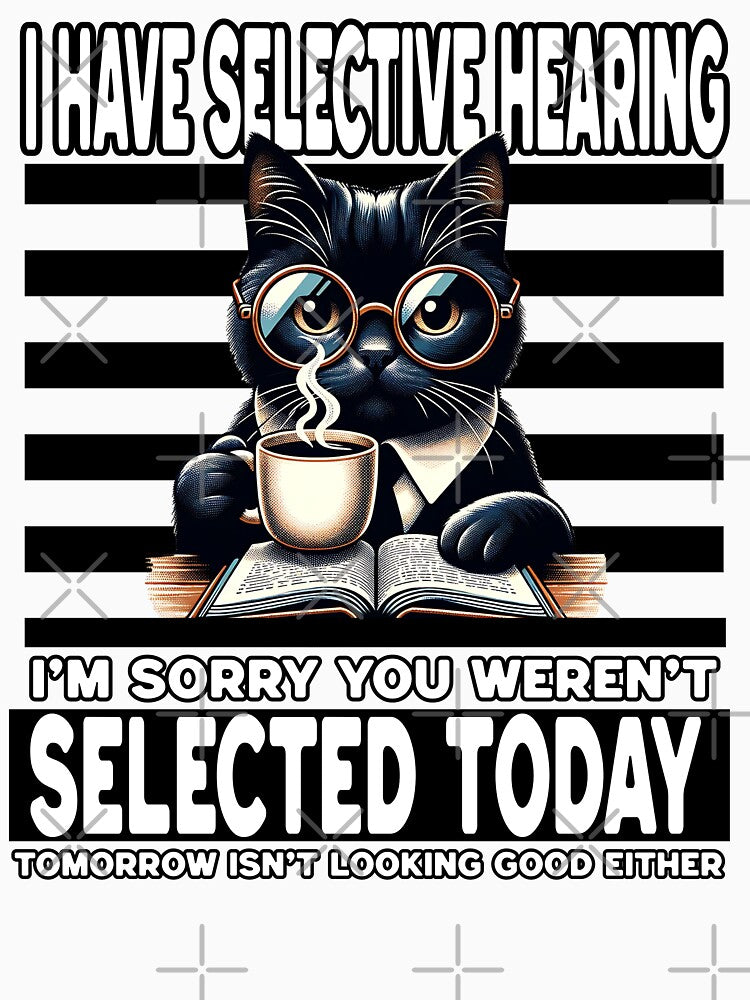 Selective Hearing Cat by Belarte.shop