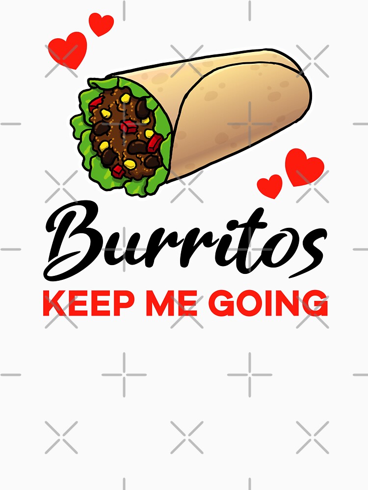 Burritos keep me going by jonmlam
