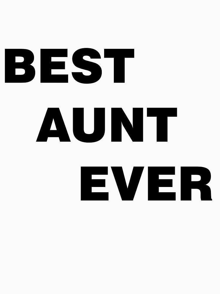 Best Aunt Ever, Aunt Gift, Aunt TShirt, Aunt Shirt, Aunt T Shirt, Gift for Aunt, World's Best Aunt, Favorite Aunt by Mugiwara107