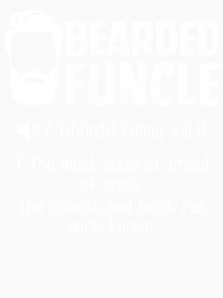 Bearded Funcle Definition by SunsetGloww