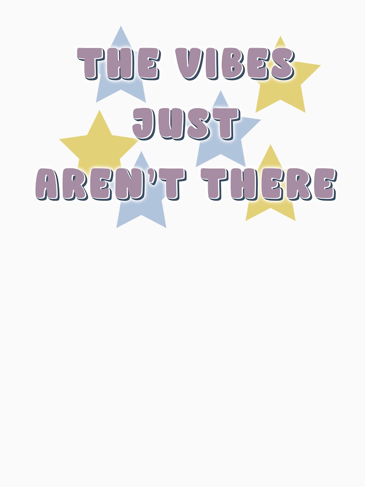 The Vibes Just Aren't There Gen Z Meme by Cedarrue