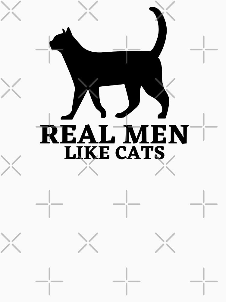 Real Men like Cats, Husband ,Dad Gift ,love Funny Geek , Mens Womens Ladies Youth Kids Cat Kitten Meow,black and white by Orgoss