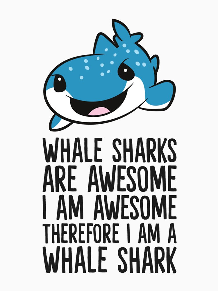 Whale Sharks Are Awesome I_m Awesome I_m a Whale Shark by NouveauUShh