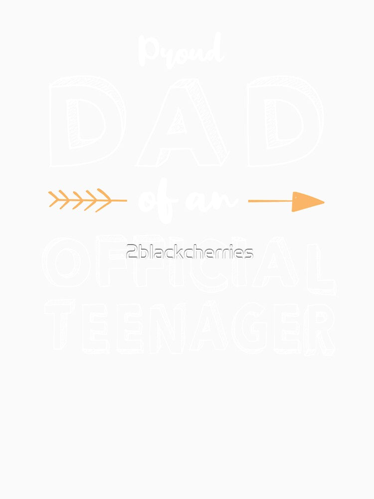 Proud Dad Official Teenager Family Matching Birthday Outfit by 2blackcherries