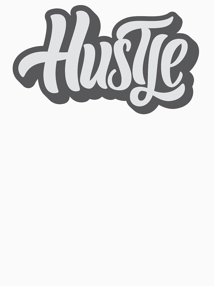 HUSTLE (gray script) by oldskooldesign