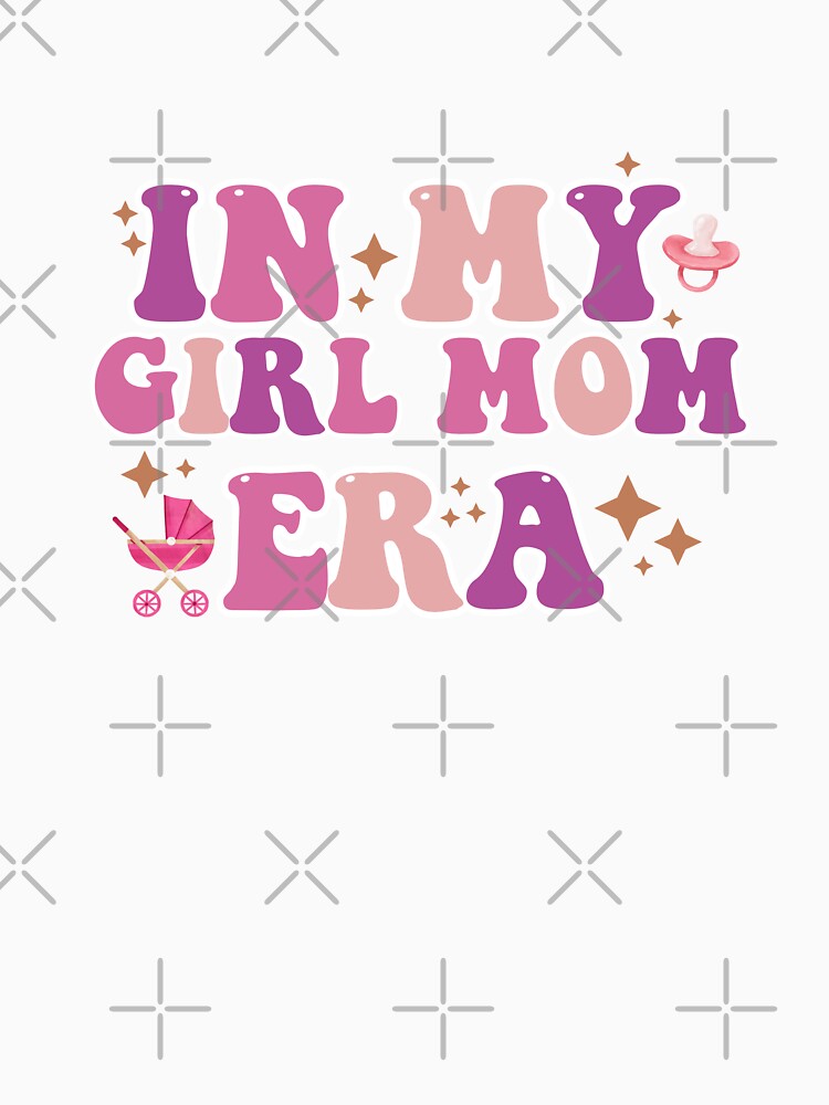 In My Girl Mom Era by bombalurina