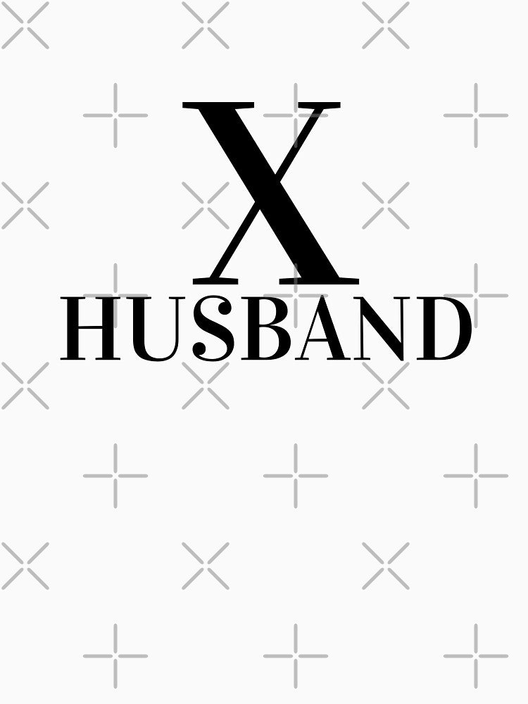 X HUSBAND by RobbiesMusic