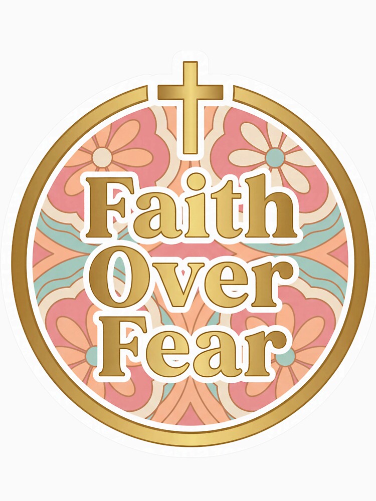 Faith Over Fear Retro Floral Circle Message by torildorxop
