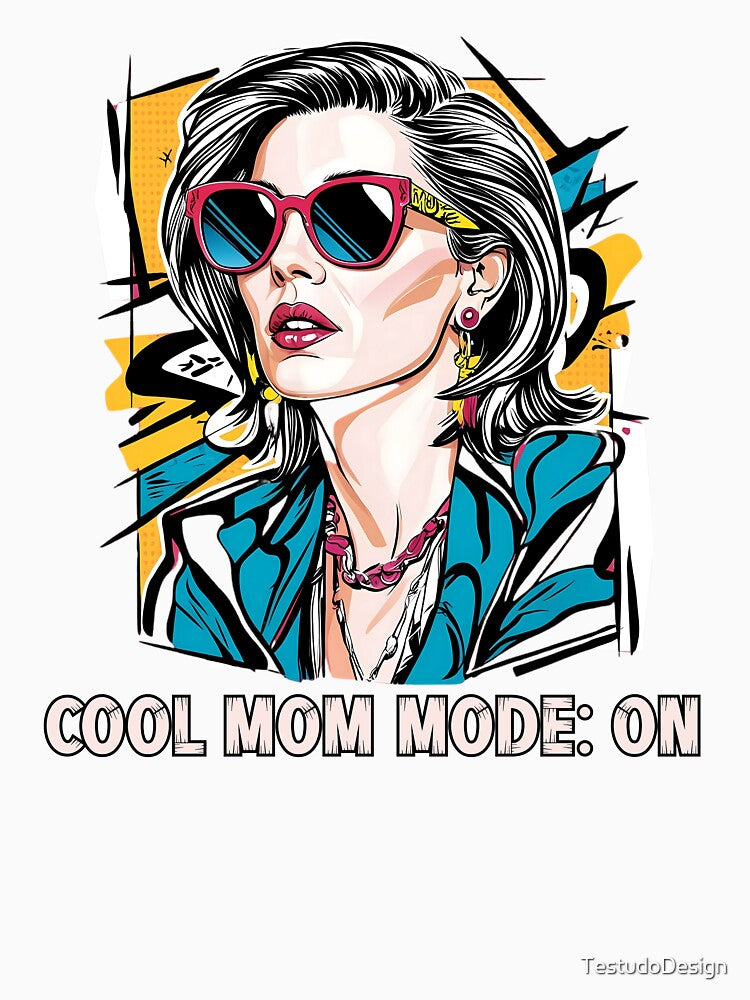 Cool mom mode: ON by TestudoDesign