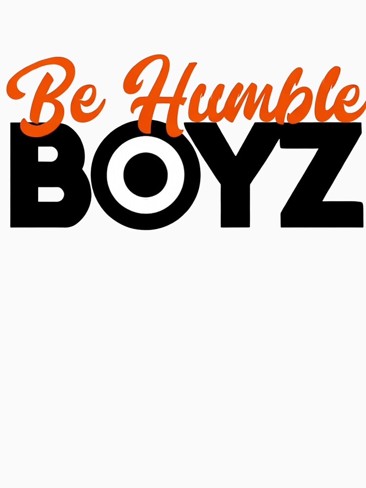 Be Humble BOYZ by ekemarket