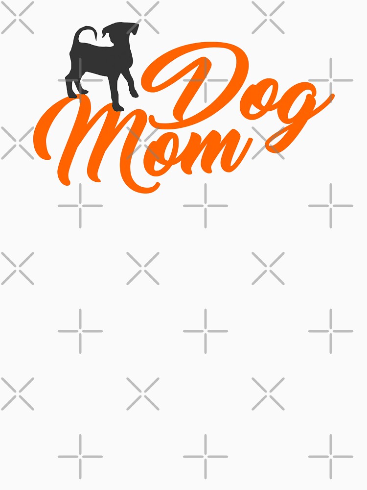 Dog Mom Funny Dog Mama by BernardMurray