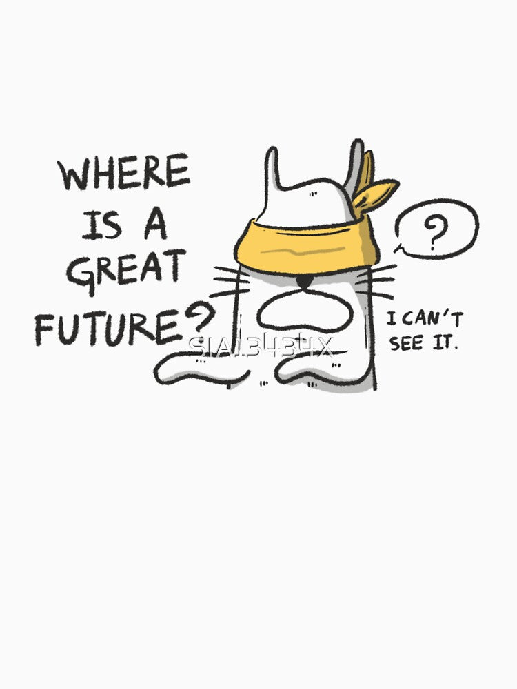 working quotes : where is a great future? by SIA13434X