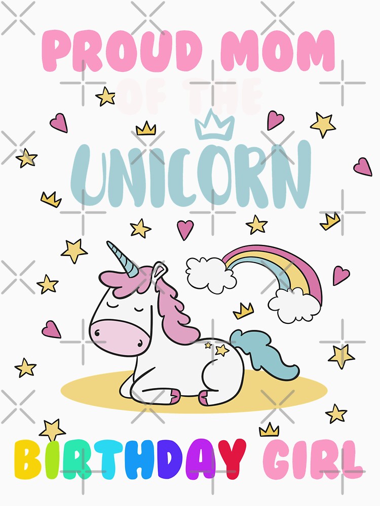 Mom Unicorn Of The Birthday Princess Mom Gift Unicorn Birthday by binly123