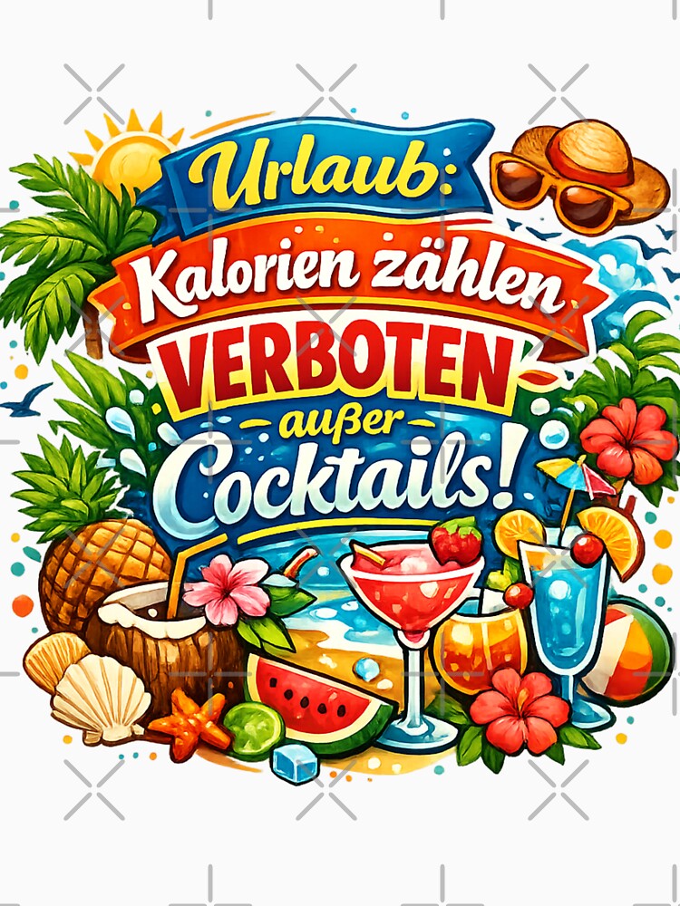 Counting calories is forbidden – except for cocktails! The fun holiday design for connoisseurs. by CoolContent Factory