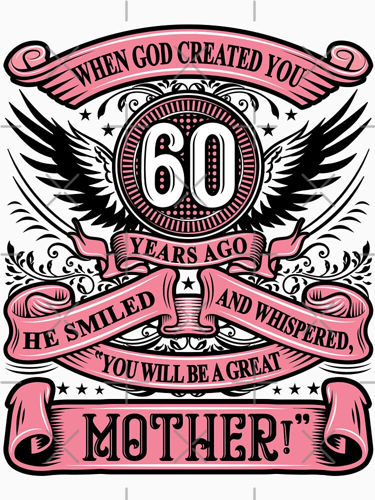 Mother's Day @ 60 for Light Shirt by STREETWEAR ICON