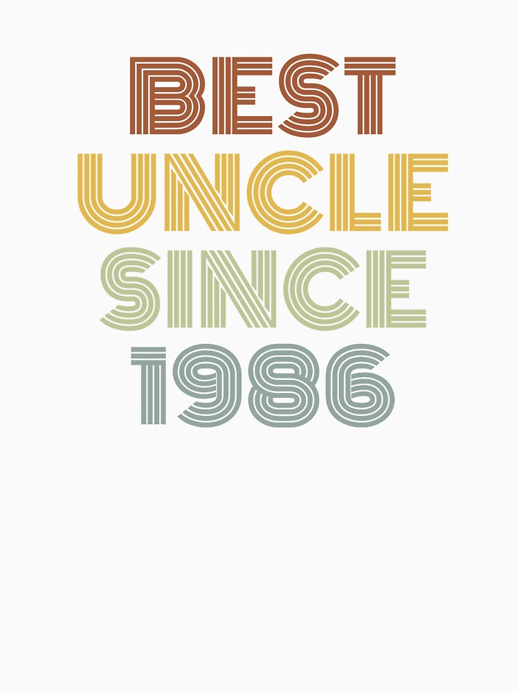 Best Uncle Since 1986 by Vanover Designs