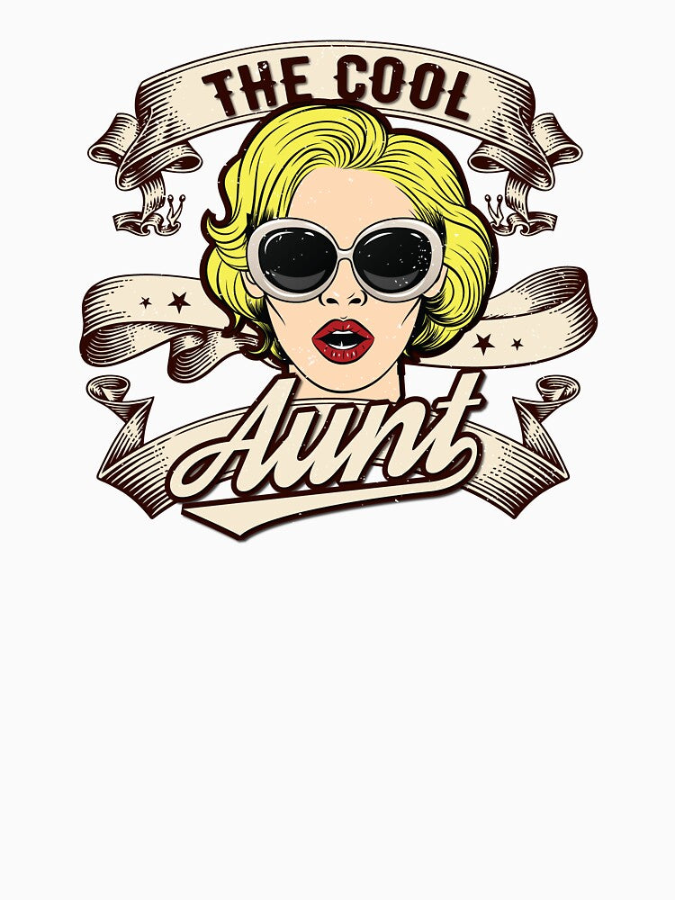 The cool aunt! Aunt gifts by Cutebutfunny
