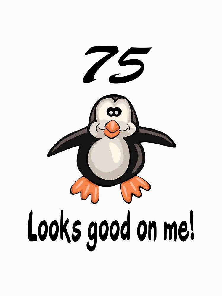 75 looks good on me! by LordOsgood