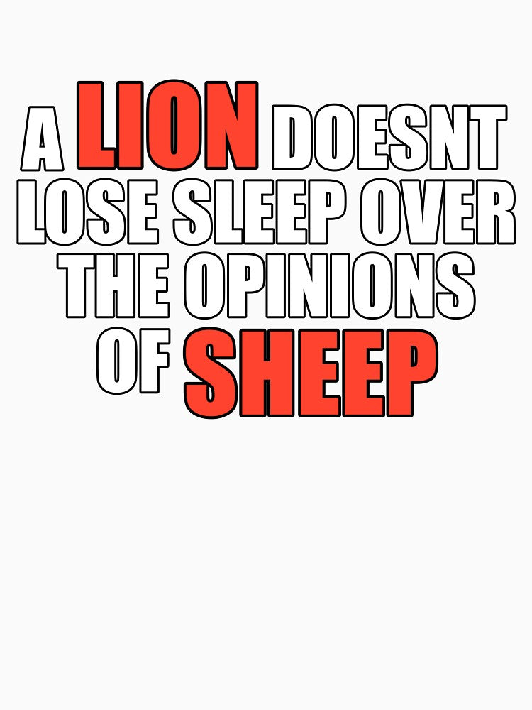 a lion doesnt lose sleep over sheep by silence28