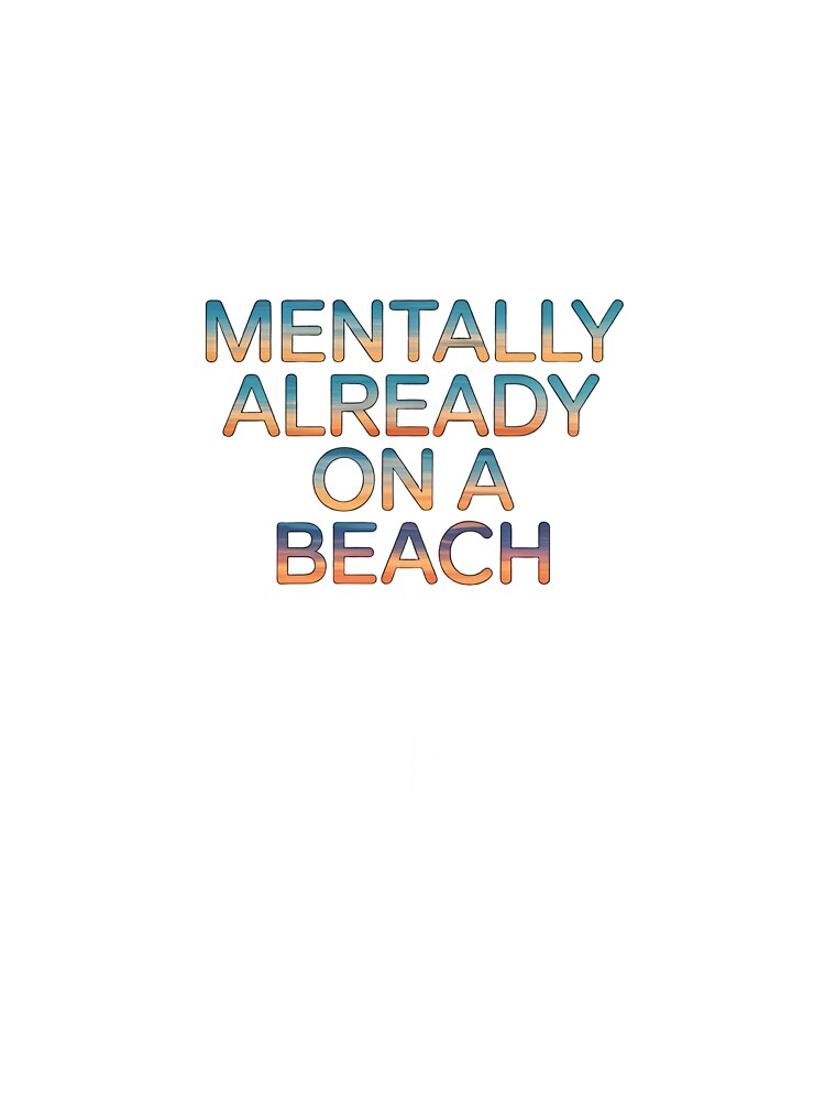 Mentally already on a beach by KhDayana