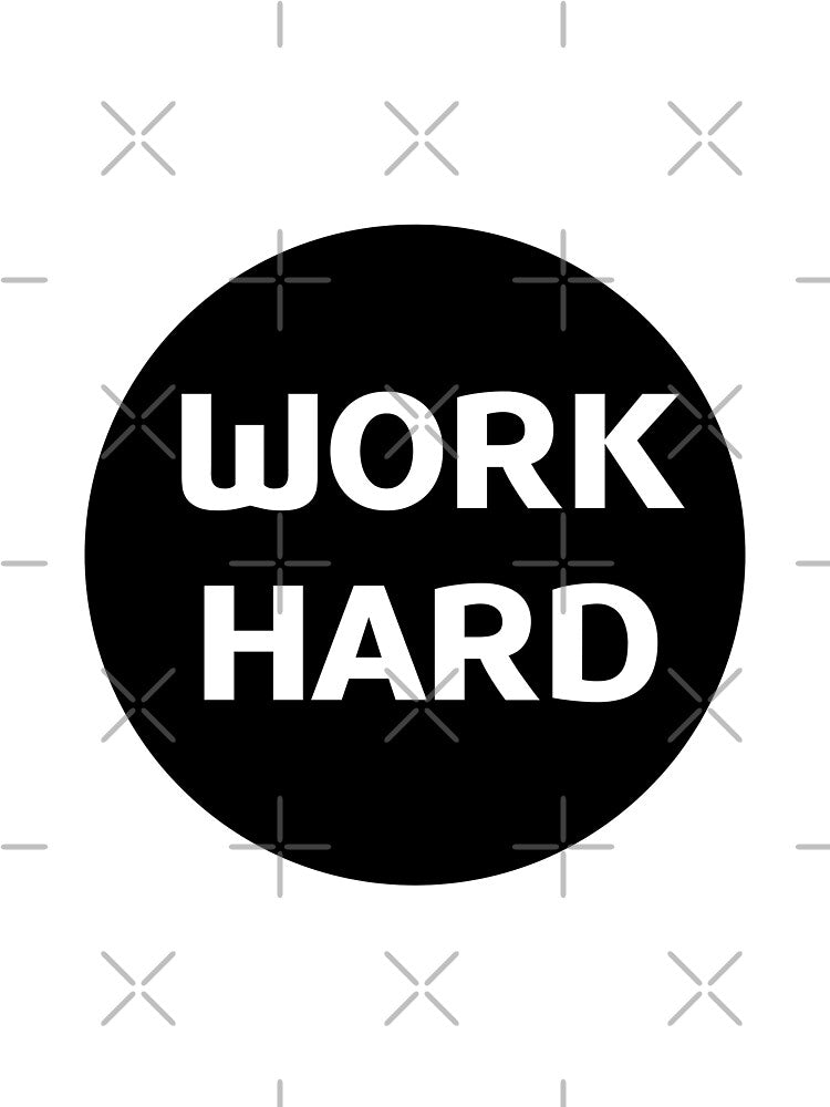 work hard by stevenbrian698